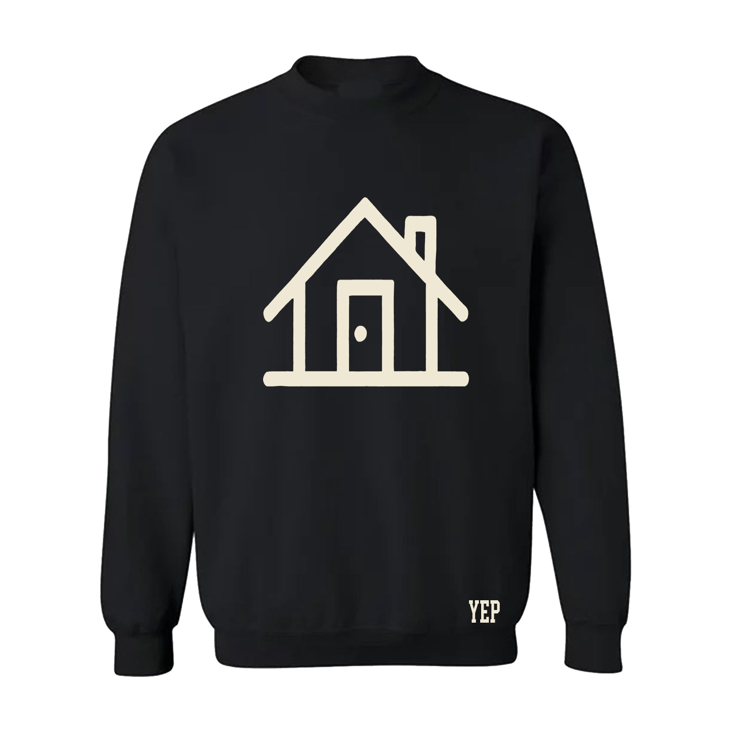 YEP (YOUR EX'S PLACE) CREW NECK