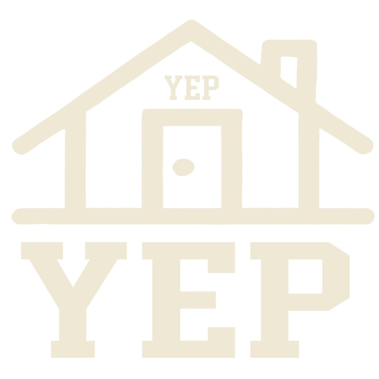 YEP (YOUR EX'S PLACE)
